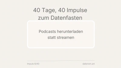 Podcasts herunterladen statt streamen – 1,8 kg CO₂ pro Monat gespart