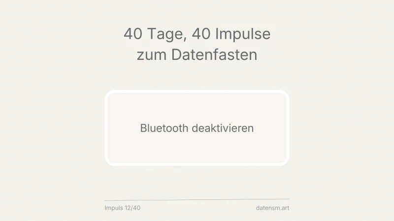 Bluetooth: bequem, aber immer an – auch wenn niemand zuhört
