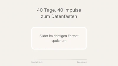 Halbzeit: Bilder im richtigen Format – 50 % kleiner, gleiche Qualität