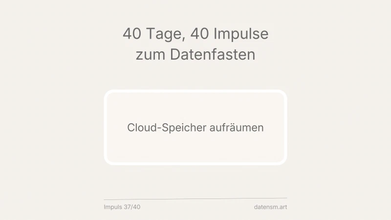 Cloud-Speicher aufräumen: was still liegt, kostet trotzdem