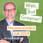 Cover Folge 39: Web, But Greener! Mein nachhaltiger Monatsrückblick für Juli 2024